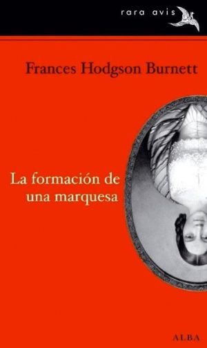 La formación de una marquesa