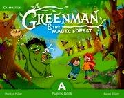 Greenman and the Magic Forest A Pupil's Book with Stickers and Pop-outs