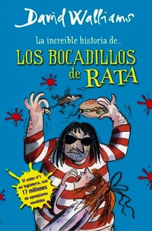 La increíble historia de... Los bocadillos de rata