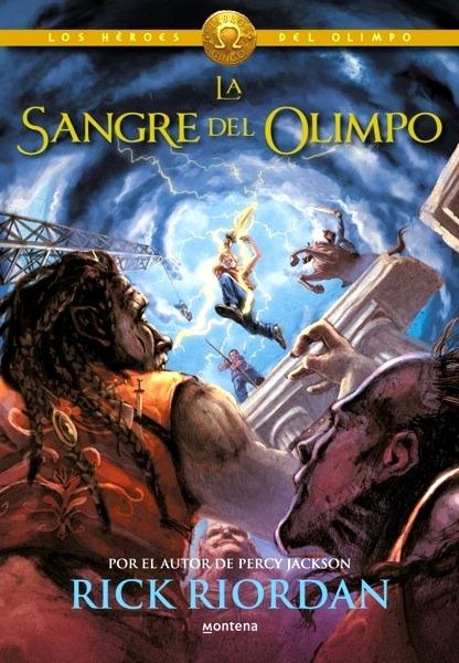 La sangre del Olimpo (Los héroes del Olimpo 5)