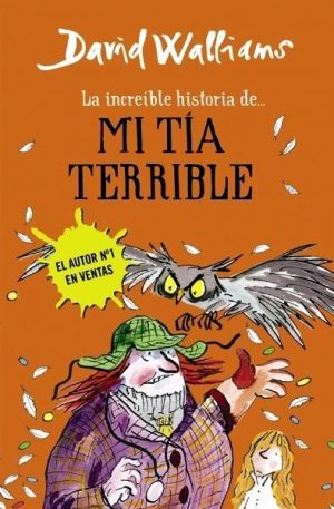 La increíble historia de... mi tía terrible