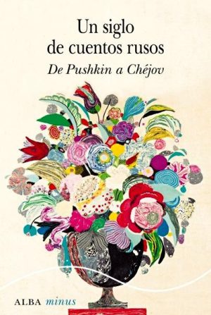 Un siglo de cuentos rusos