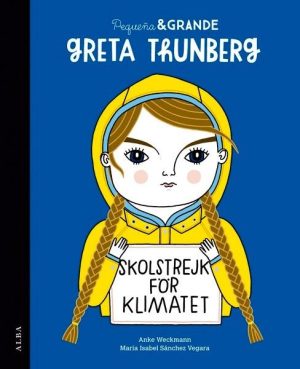 Pequeña & Grande Greta Thunberg