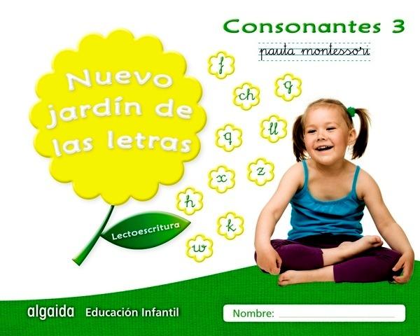Nuevo jardín de las letras. Consonantes 3. Pauta.