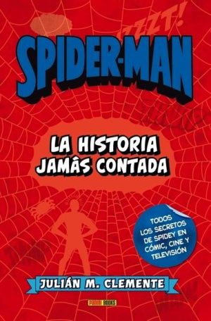 SPIDERMAN LA HISTORIA JAMÁS CONTADA