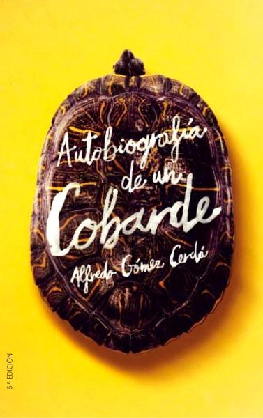 Autobiografía de un cobarde
