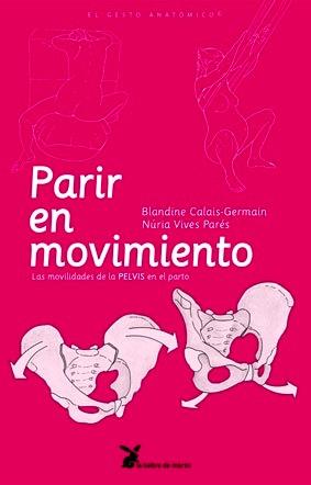 Parir en movimiento