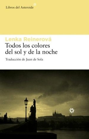Todos los colores del sol y de la noche