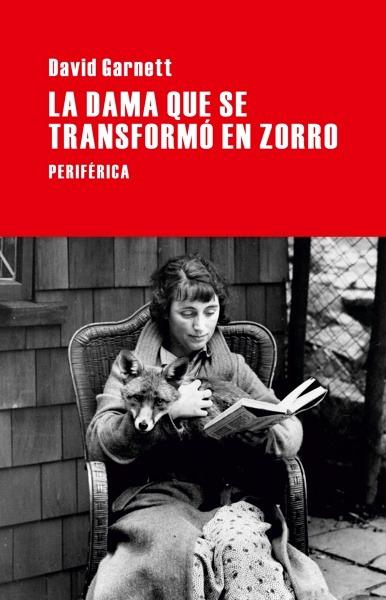 La dama que se transformó en zorro