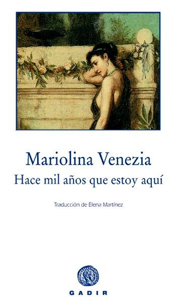 Hace mil años que estoy aquí