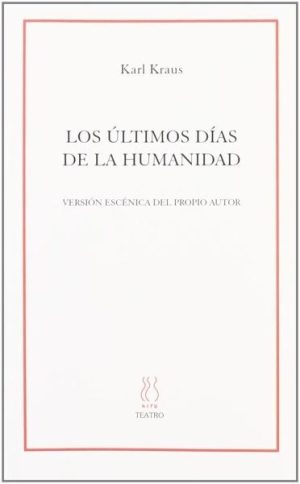 Los últimos días de la Humanidad