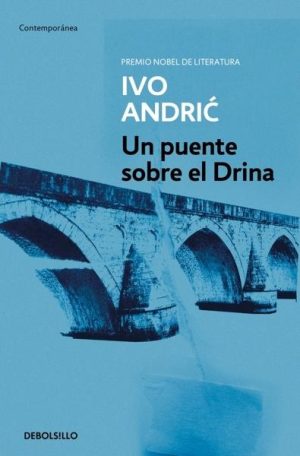 Un puente sobre el Drina