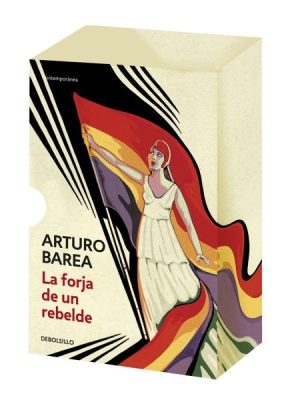 La forja de un rebelde (estuche con La forja   La ruta   La llama)