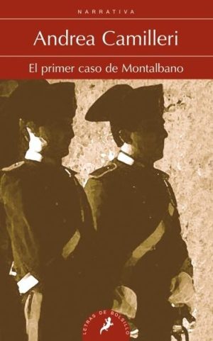 El primer caso de Montalbano (Comisario Montalbano 11)