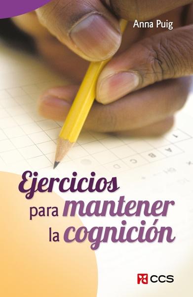 EJERCICIOS PARA MANTENER LA COGNICIÓN