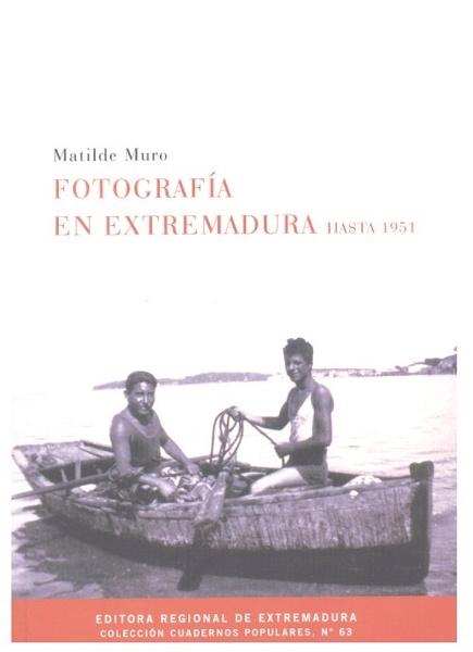 Fotografía en Extremadura hasta 1951