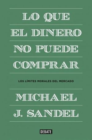 Lo que el dinero no puede comprar