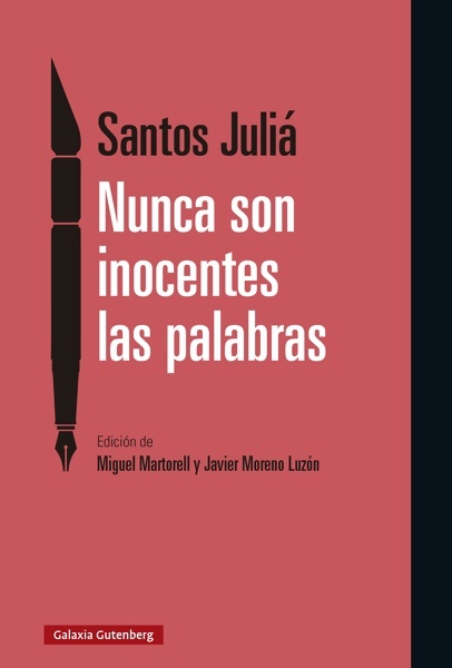 Nunca son inocentes las palabras