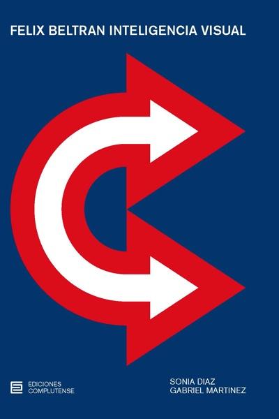 Félix Beltrán. Inteligencia visual