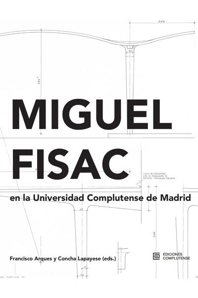 Miguel Fisac en la Universidad Complutense de Madrid