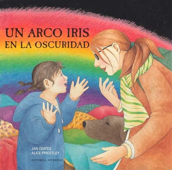 Un arco iris en la oscuridad