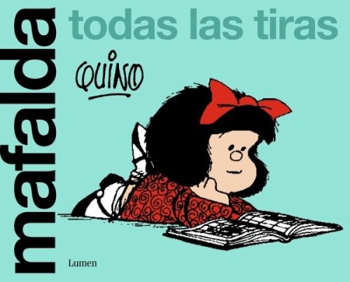 MAFALDA. TODAS LAS TIRAS (COMIC)