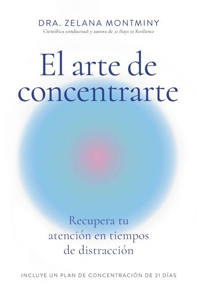 El arte de concentrarte