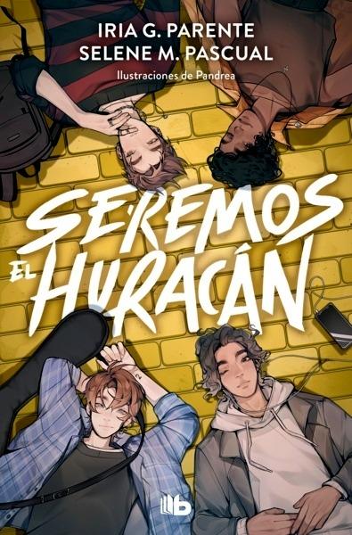 Seremos el huracán