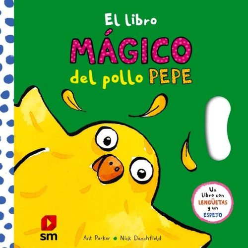 El libro mágico del pollo Pepe