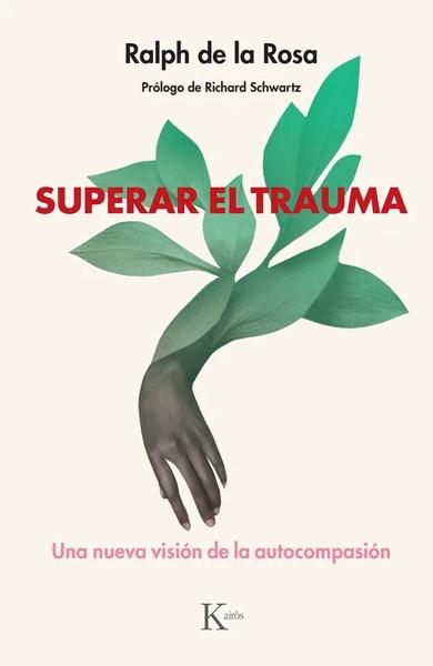 Superar el trauma