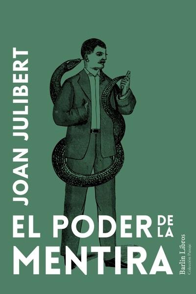 El poder de la mentira