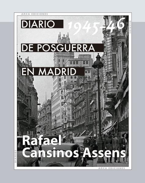Diario de posguerra en Madrid