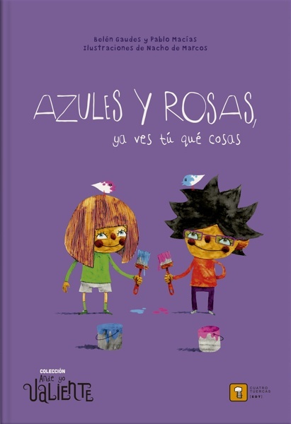 Azules y rosas ya ves tu que cosas