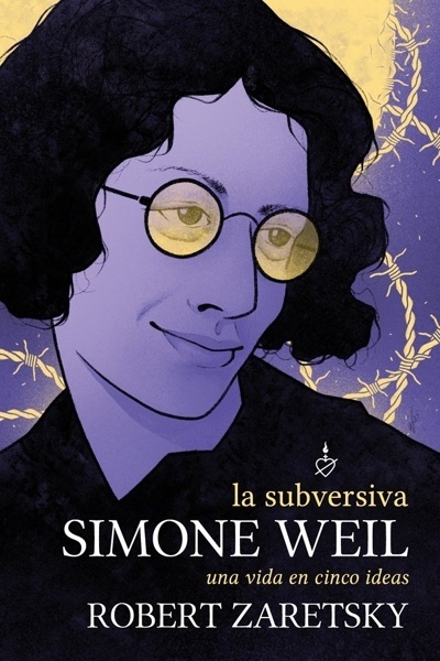 SUBVERSIVA SIMONE WEIL