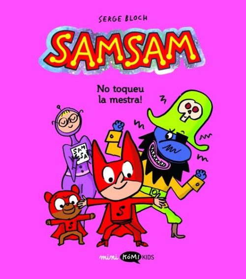 Samsam 3 No toqueu la mestra!