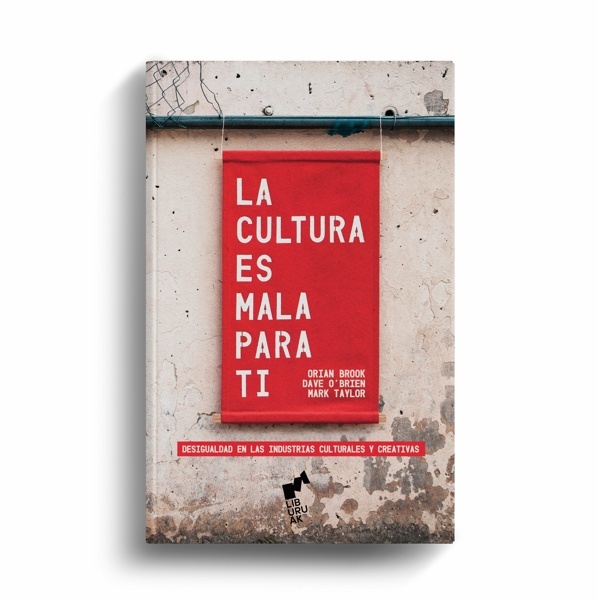 LA CULTURA ES MALA PARA TI