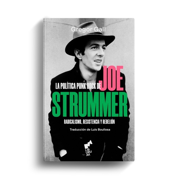 LA POLÍTICA PUNK ROCK DE JOE STRUMMER