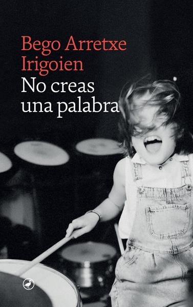 No creas una palabra