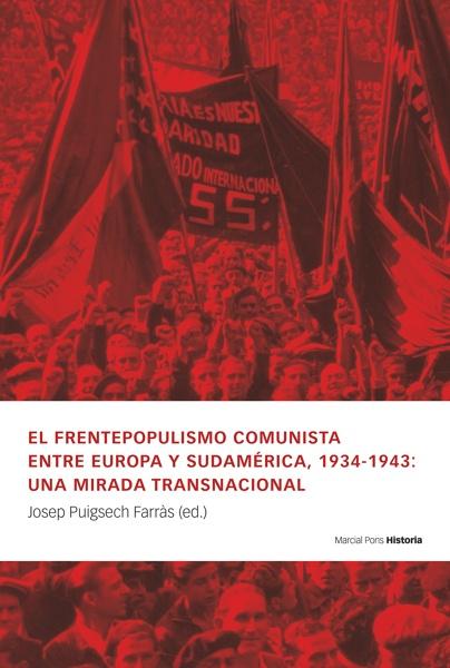 El frentepopulismo comunista entre Europa y Sudamérica