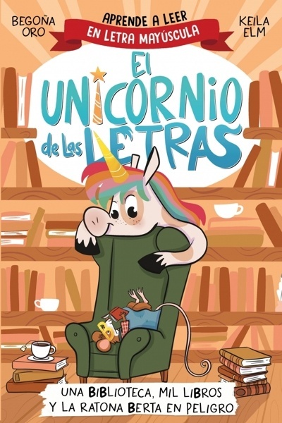 El unicornio de las letras 3 - Una biblioteca