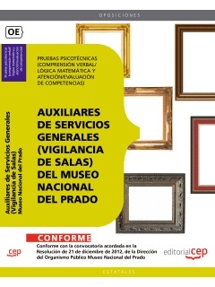 Auxiliares de Servicios Generales (Vigilancia de Salas) del Museo Nacional del Prado. Pruebas psicotécnicas (com