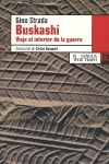 Buskashi. Viaje a la guerra