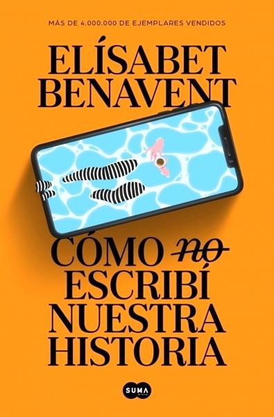 Cómo (no) escribí nuestra historia