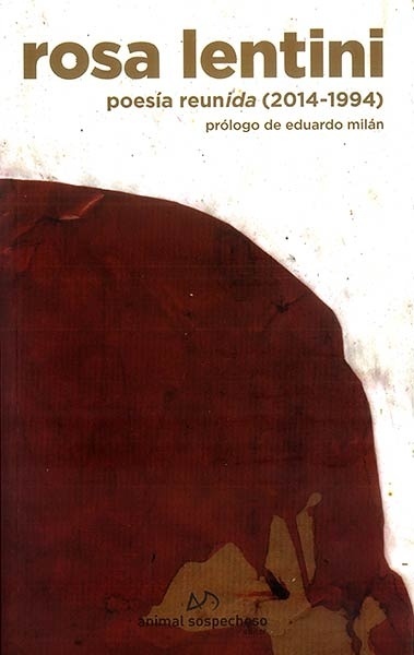 Poesía reunida (2014& x02013;1994)