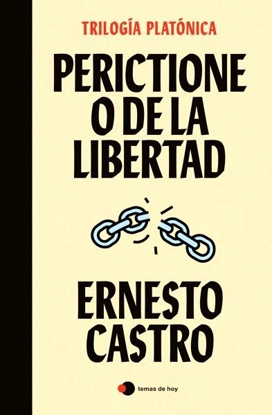 Perictione o De la libertad