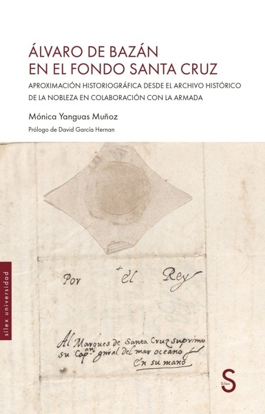 ÁLVARO DE BAZÁN EN EL FONODO DE SANTA CRUZ