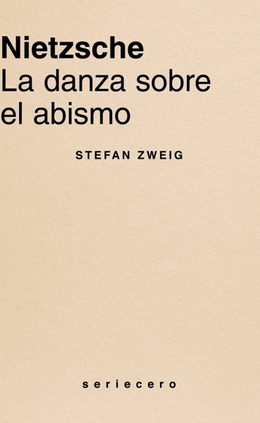 Nietzsche. La danza sobre el abismo