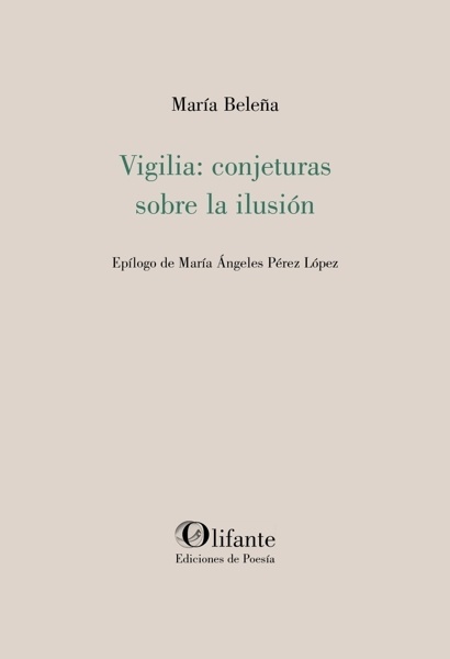 Vigilia: conjeturassobre la ilusión