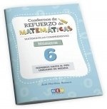 Cuaderno de refuerzo de matemáticas. Matemáticas comprensivas. Números 6
