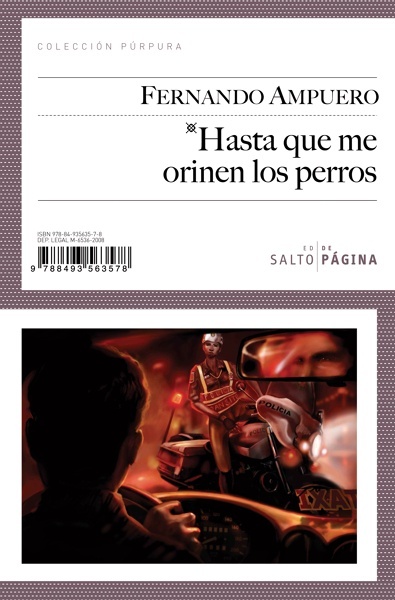 Hasta que me orinen los perros